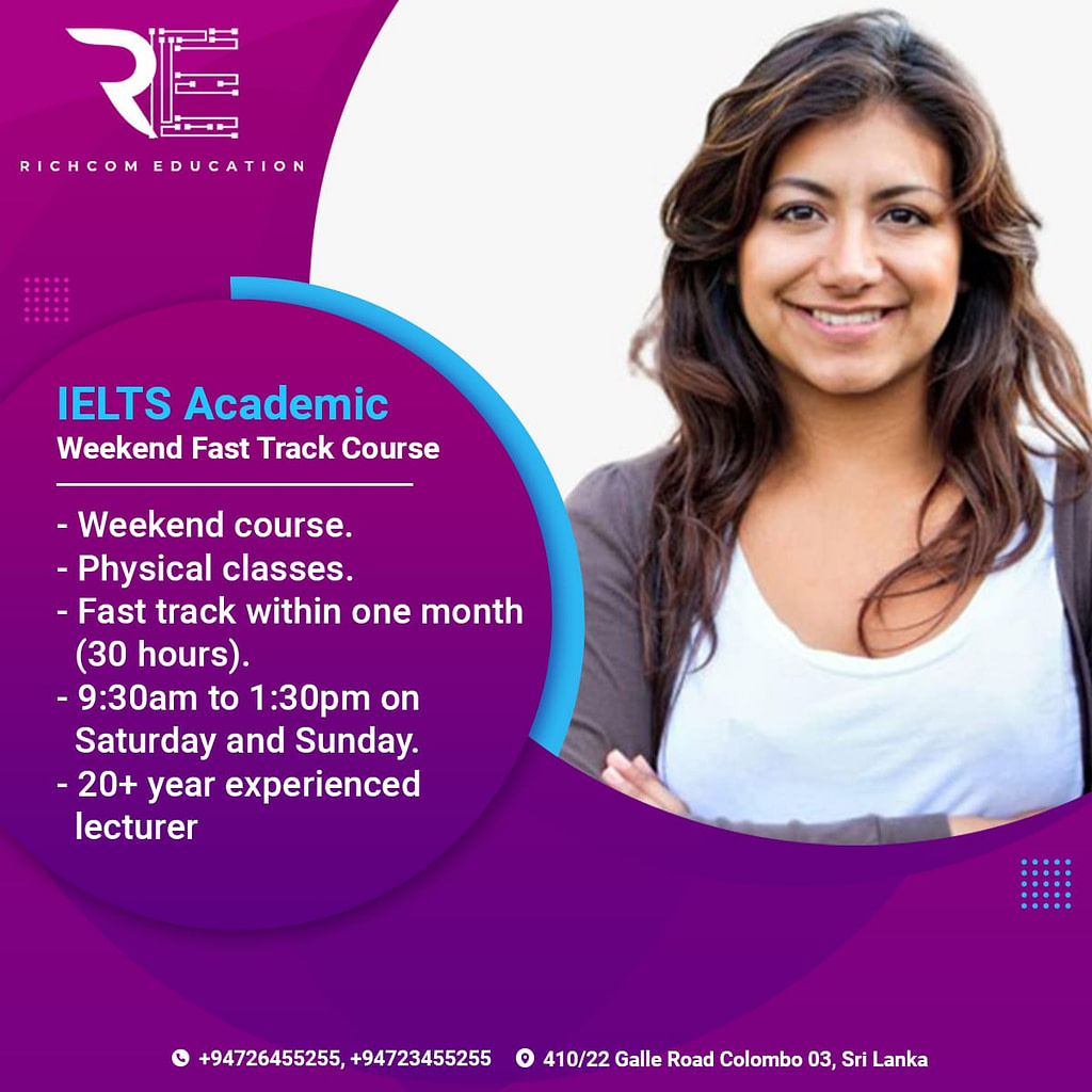 IELTS Academic Weekend Course – All you need to know srilanka